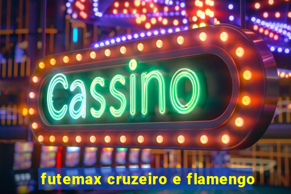 futemax cruzeiro e flamengo